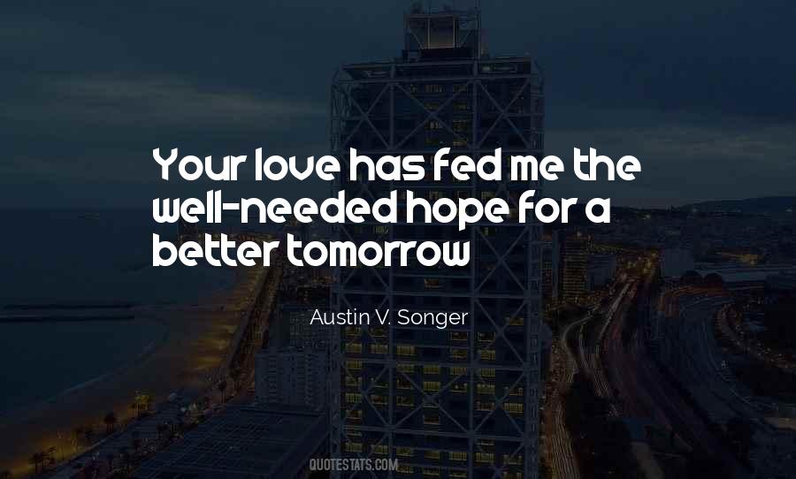 Love Tomorrow Quotes #641523