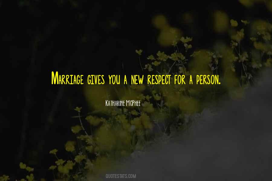 Marriage Respect Quotes #1554897