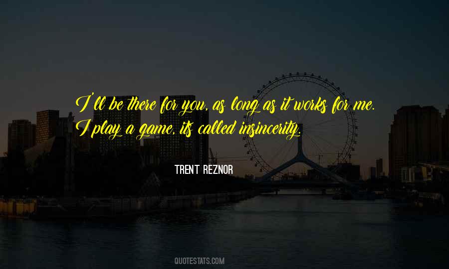 Play A Game Quotes #1427277