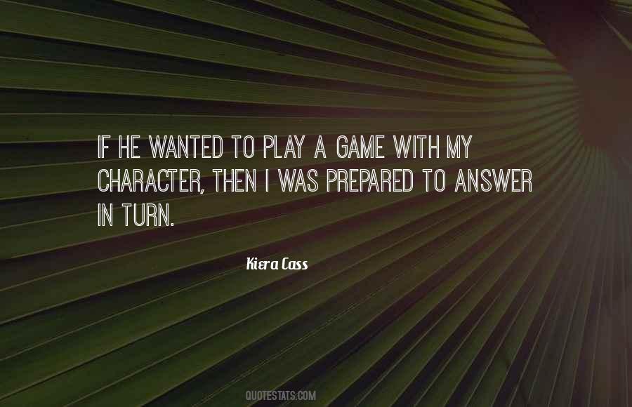 Play A Game Quotes #154020