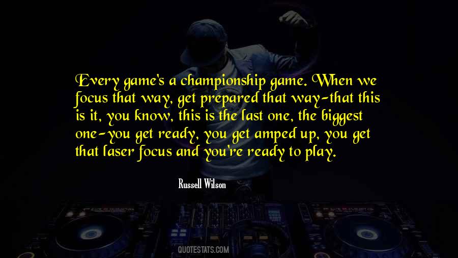 Play A Game Quotes #61637