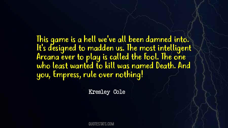 Play A Game Quotes #85797