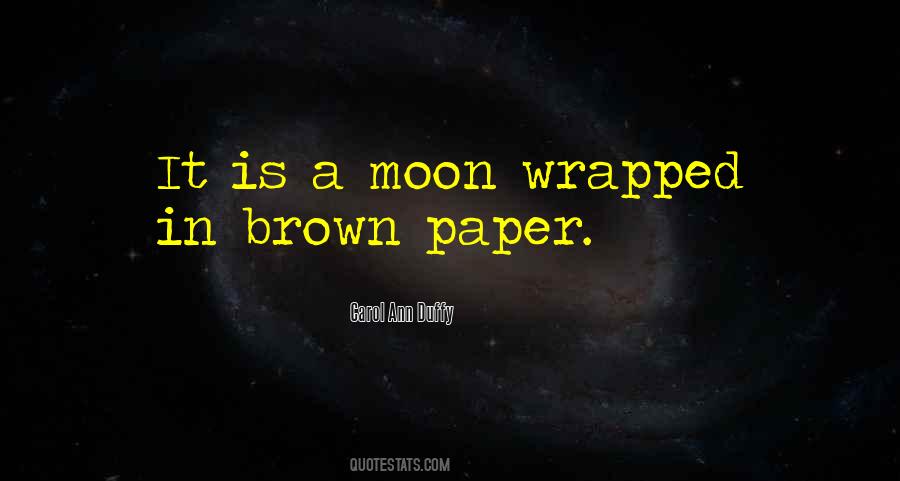 Quotes About A Moon #236632