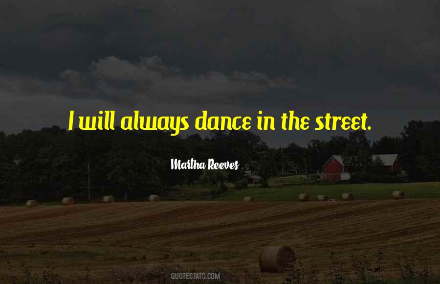 In The Street Quotes #1283010