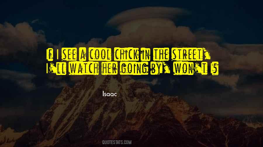 In The Street Quotes #1289276