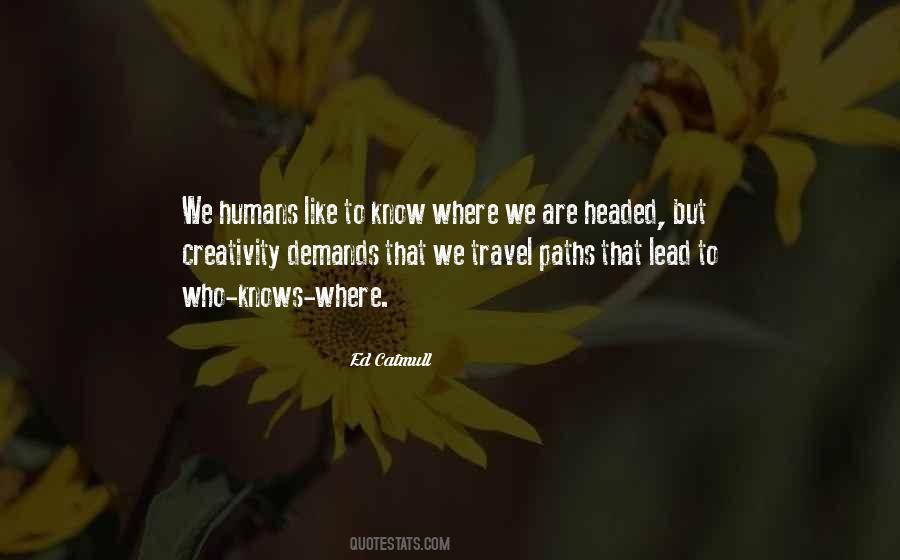 All Paths Lead To Quotes #406749