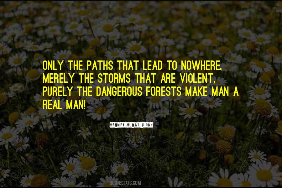 All Paths Lead To Quotes #473266