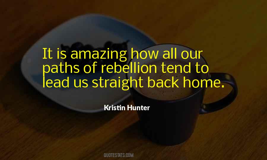 All Paths Lead To Quotes #891908
