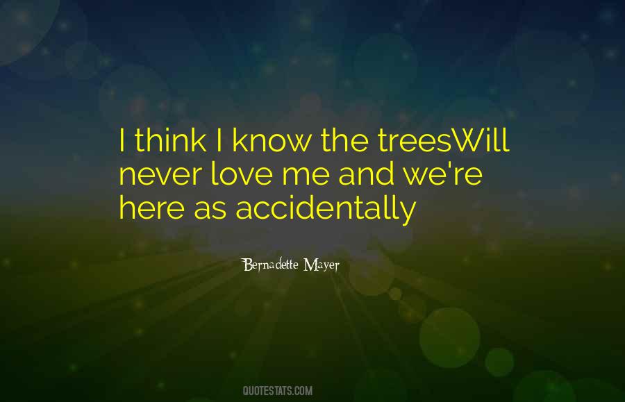 Love Trees Quotes #108866
