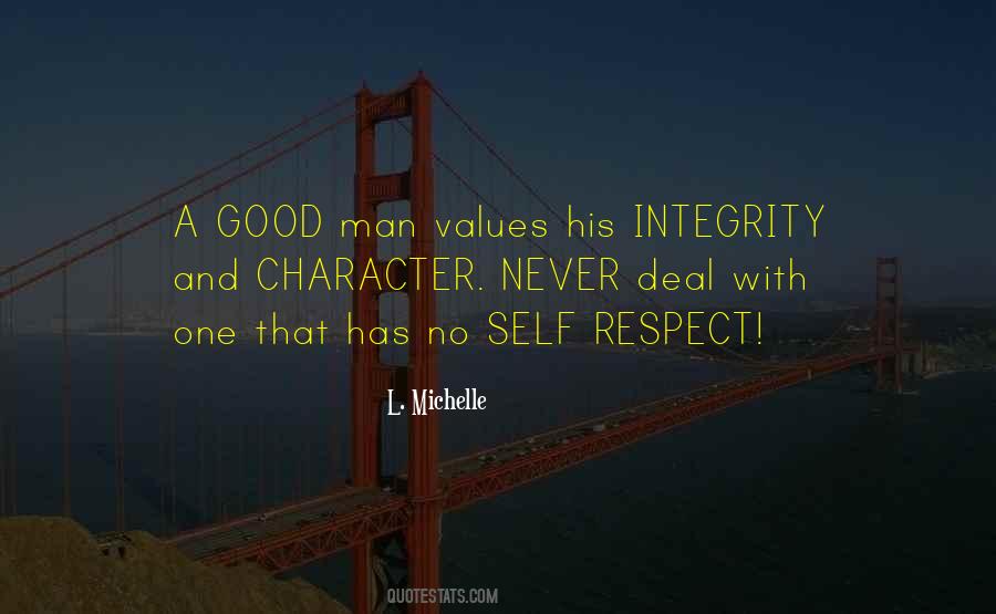 Self Respect And Integrity Quotes #1008652