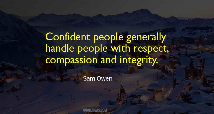 Self Respect And Integrity Quotes #132244