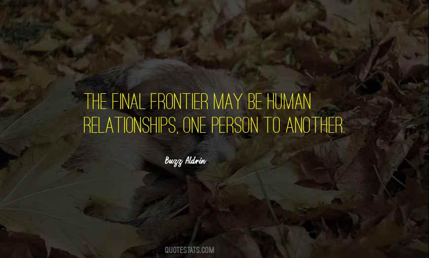 Final Frontier Quotes #1108139
