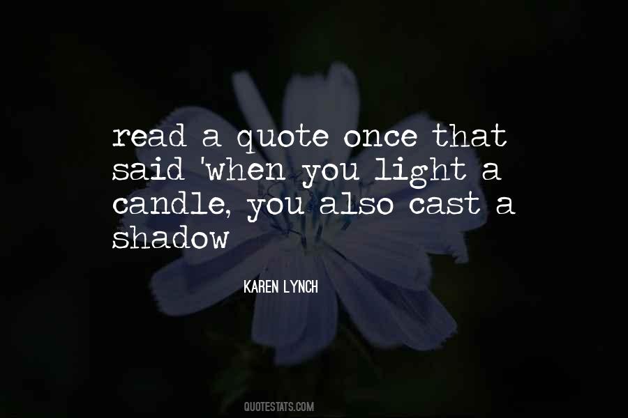 You Light Quotes #1158320