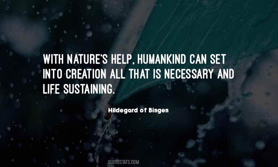 Creation Of Nature Quotes #1107962