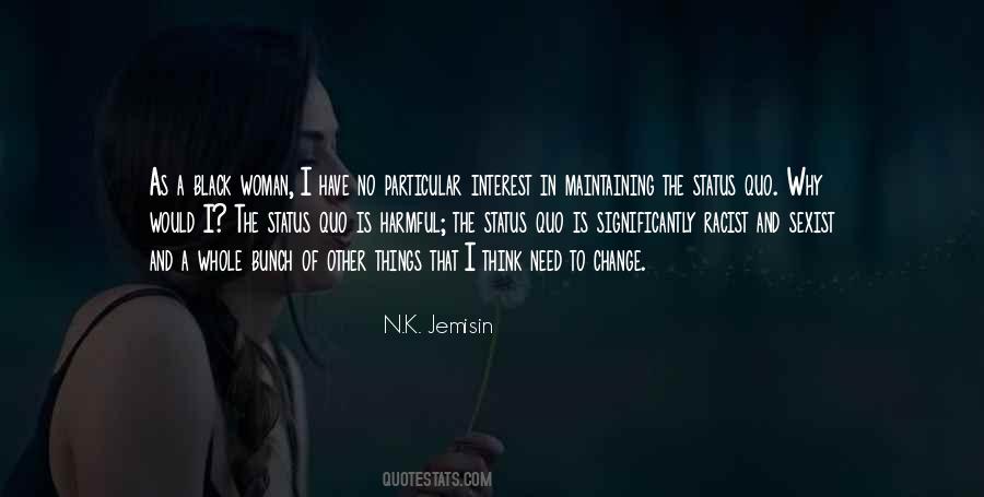 Status Change Quotes #1070381