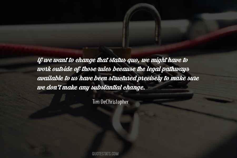 Status Change Quotes #481095