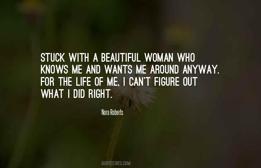 What A Beautiful Woman Quotes #1072445