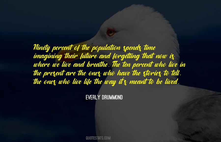 Time To Breathe Quotes #1115071