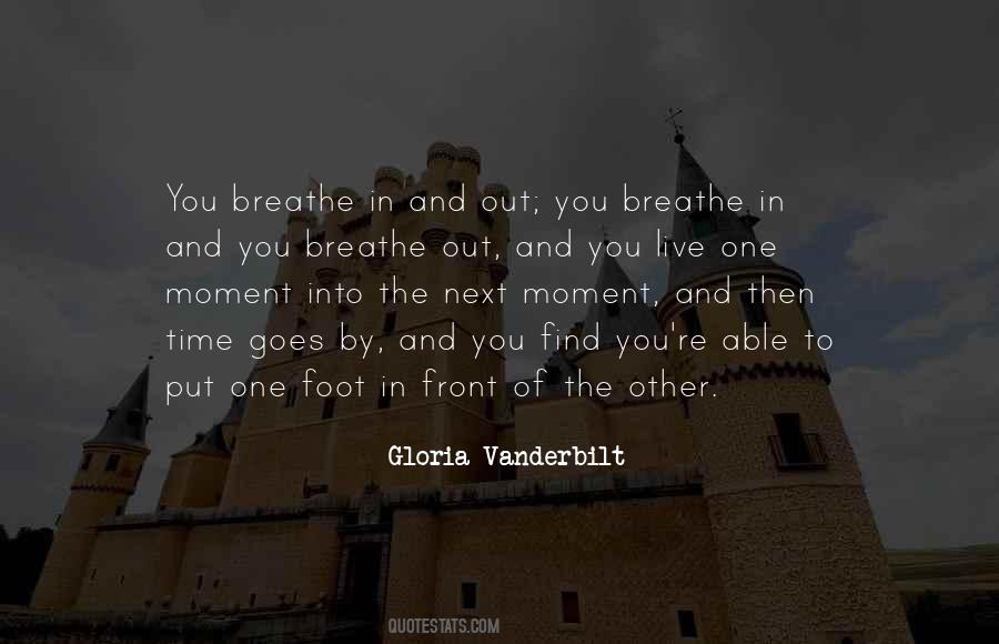 Time To Breathe Quotes #1739672