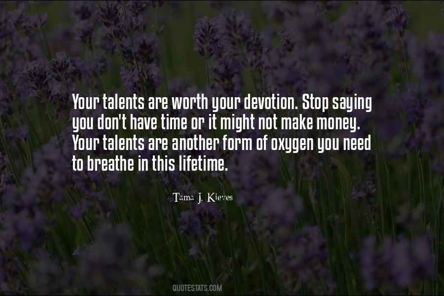 Time To Breathe Quotes #1744856