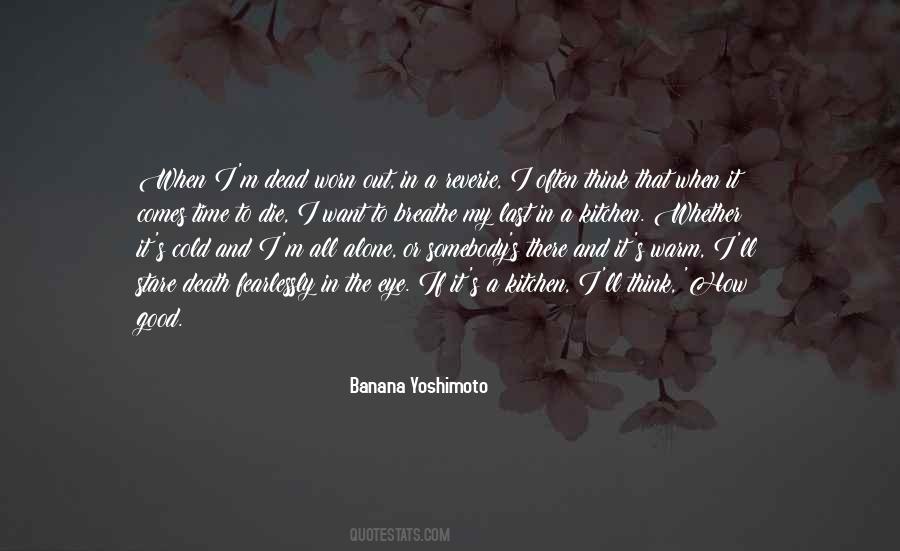 Time To Breathe Quotes #1805140