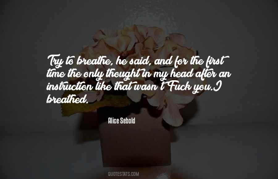 Time To Breathe Quotes #206226