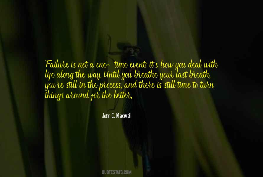 Time To Breathe Quotes #985297