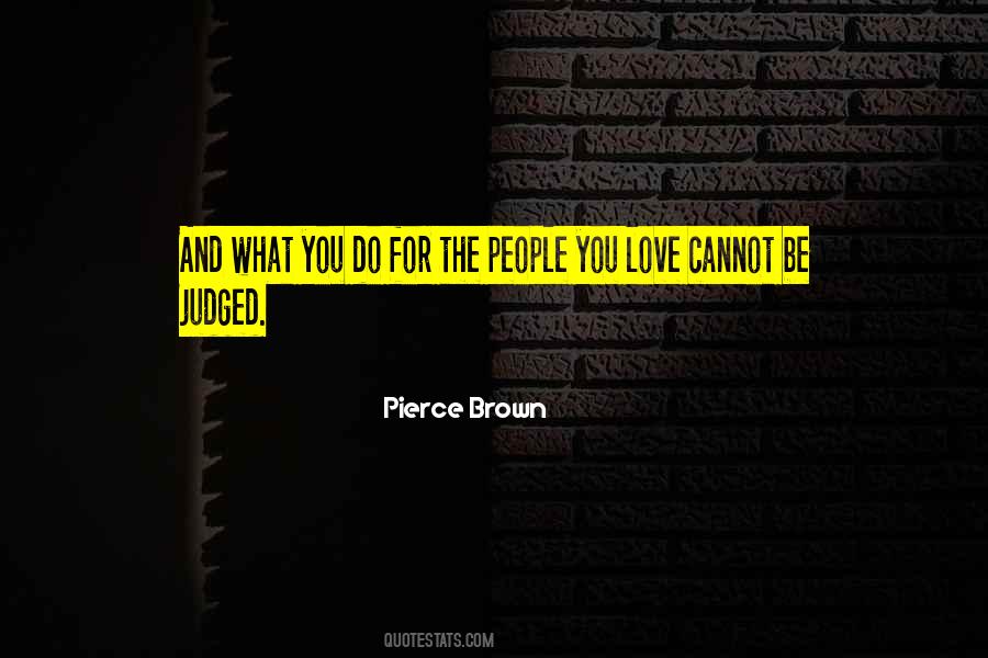 Do What You Love Love What You Do Quotes #216445