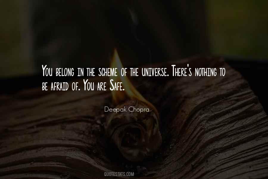You Belong To The Universe Quotes #1436619