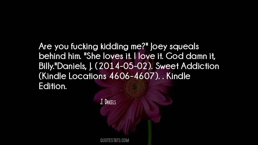 I Love Billy Quotes #1786803
