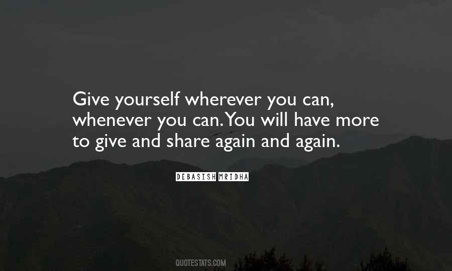 Share Yourself Quotes #1170230