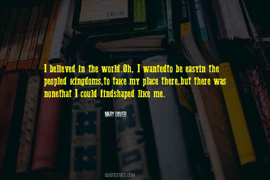Find Your Place In The World Quotes #1569501
