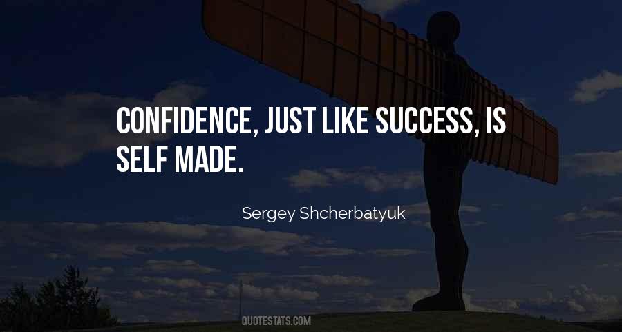 Self Confidence Success Quotes #1143975