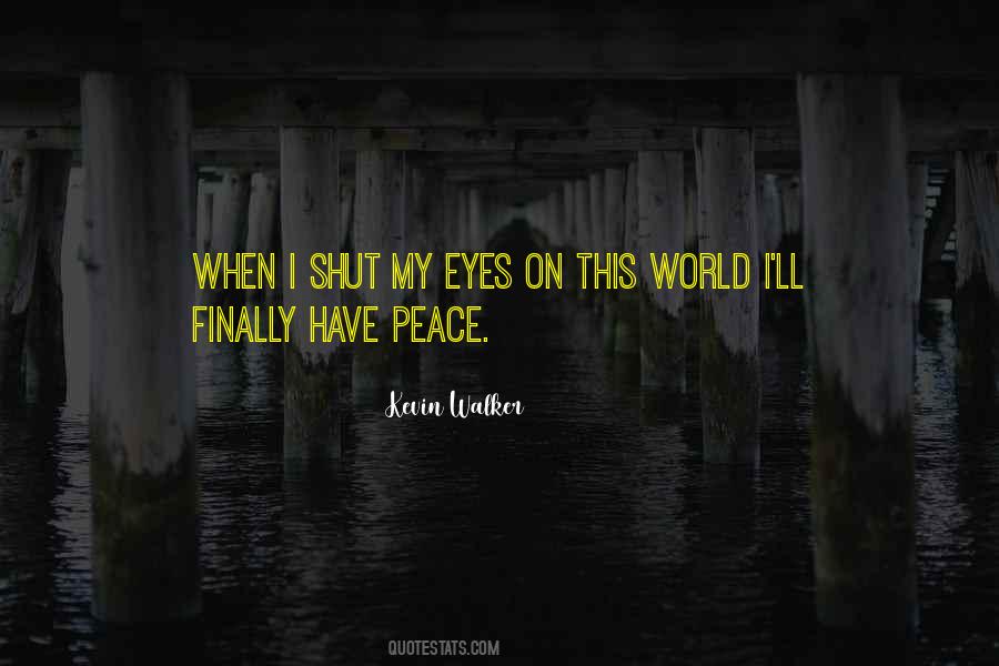 Finally At Peace Quotes #400570