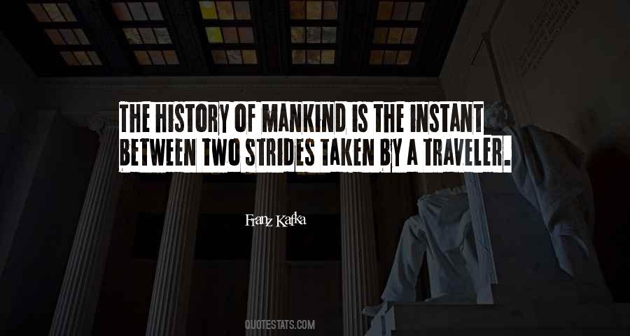 Quotes About The History Of Mankind #1345194