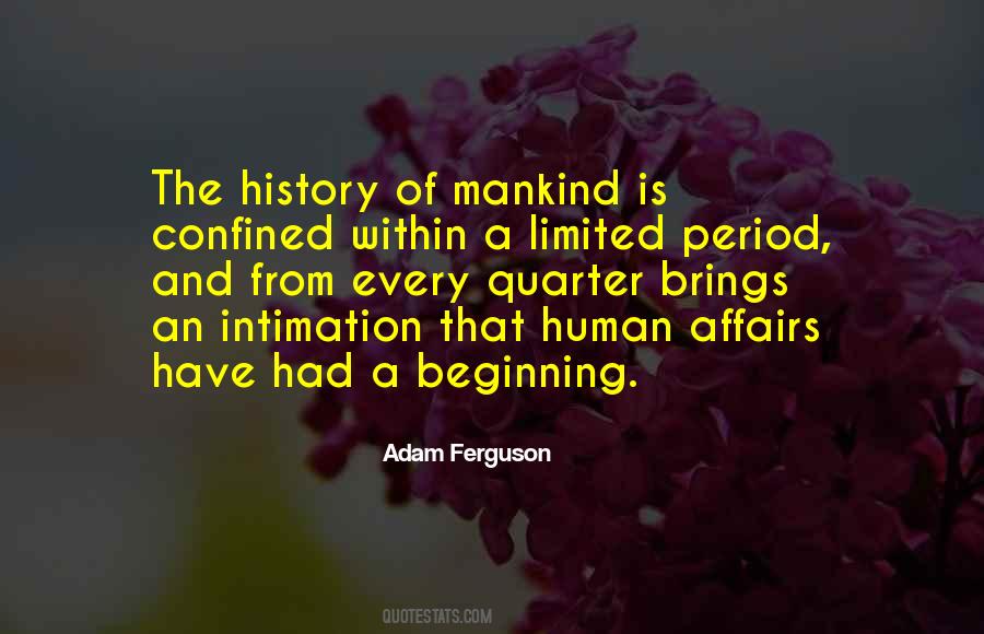 Quotes About The History Of Mankind #1499157