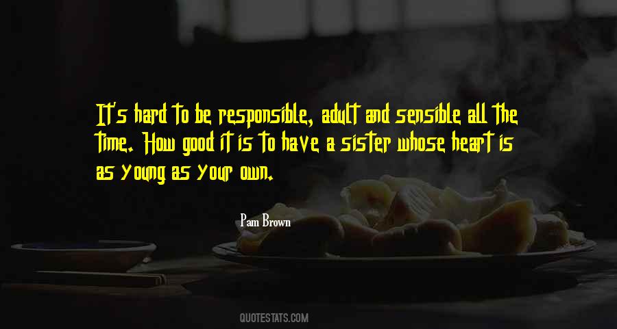 Sister Time Quotes #1828215