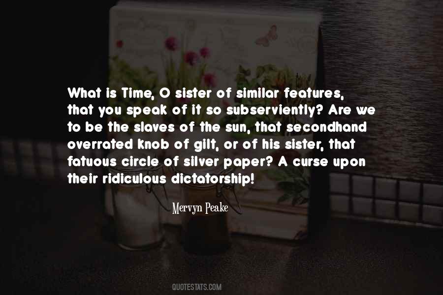 Sister Time Quotes #895010