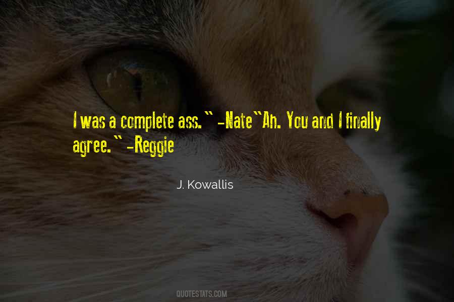Finally Complete Quotes #250578