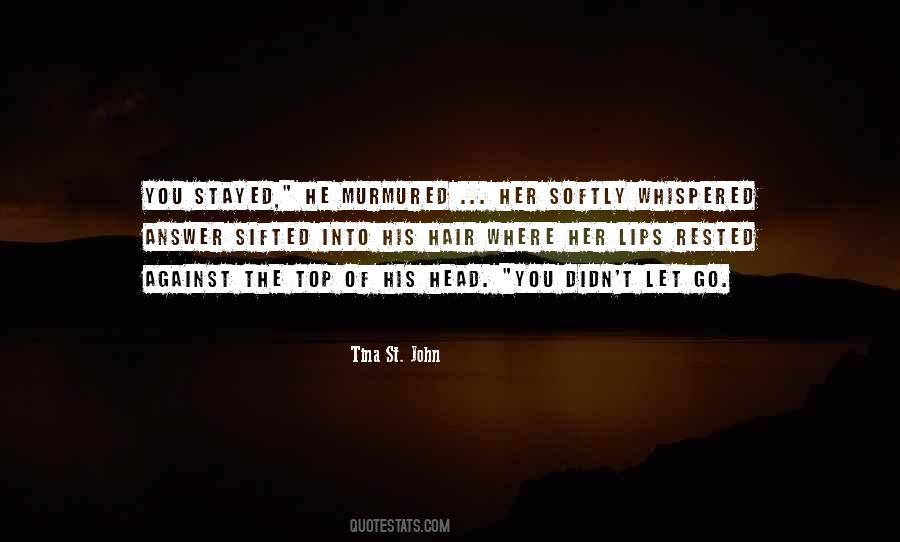 He Let Her Go Quotes #1340317