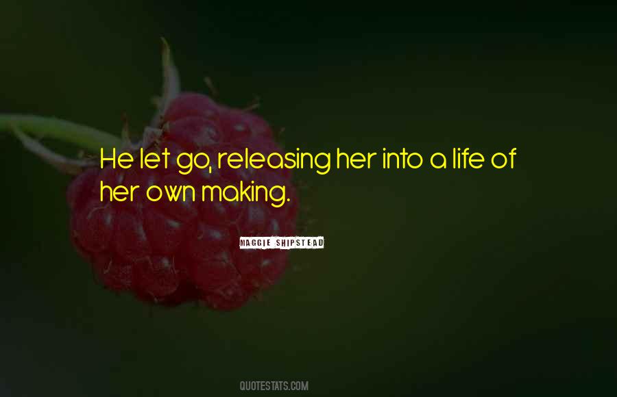 He Let Her Go Quotes #28780
