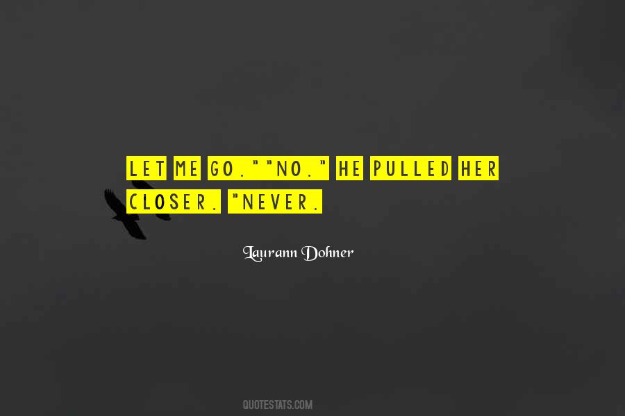 He Let Her Go Quotes #890500