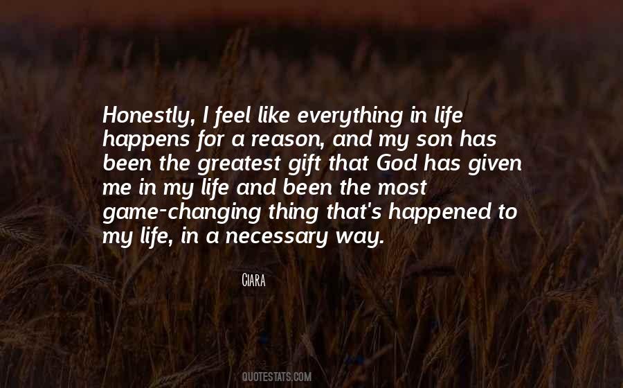 My Reason For Everything Quotes #1173587