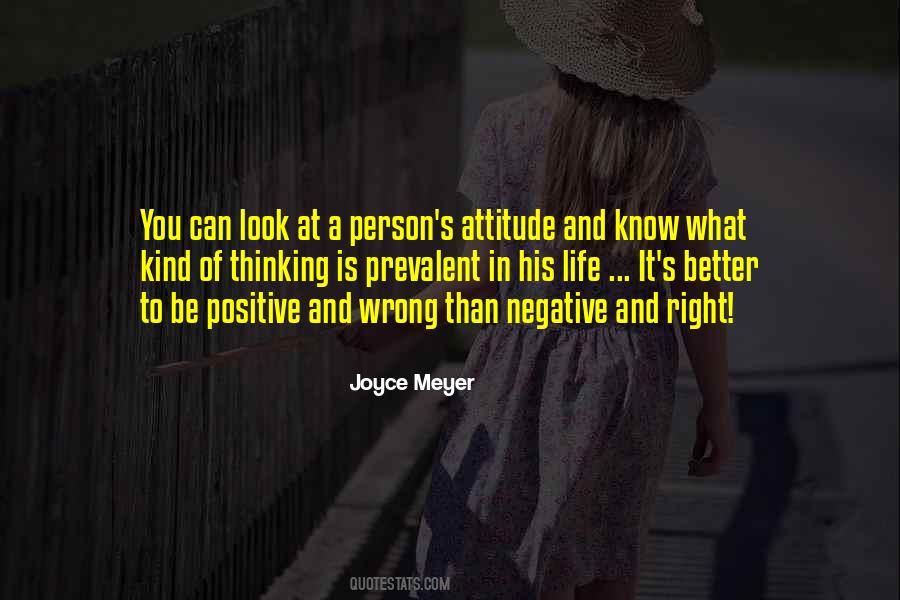 Quotes About Having The Right Attitude #88