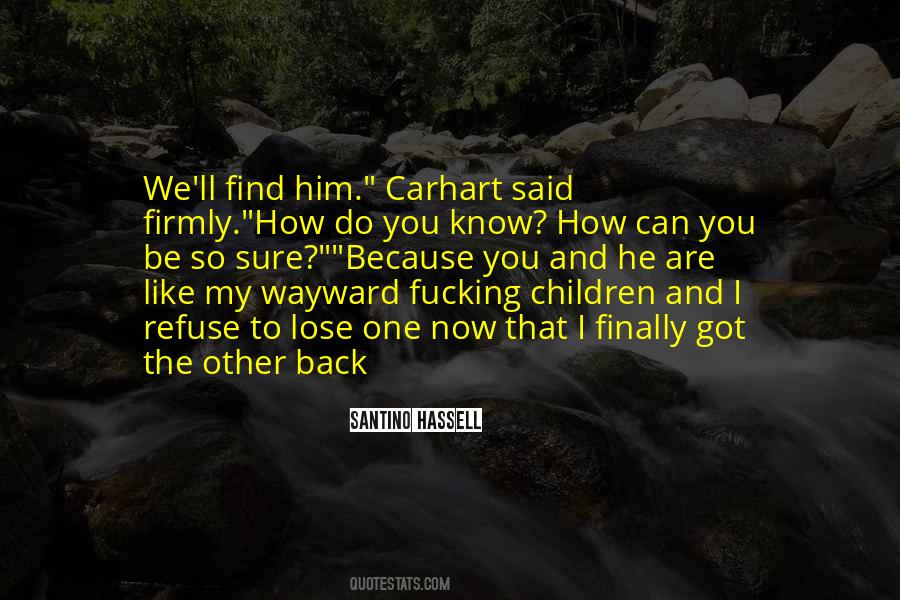 Finally Find You Quotes #738424