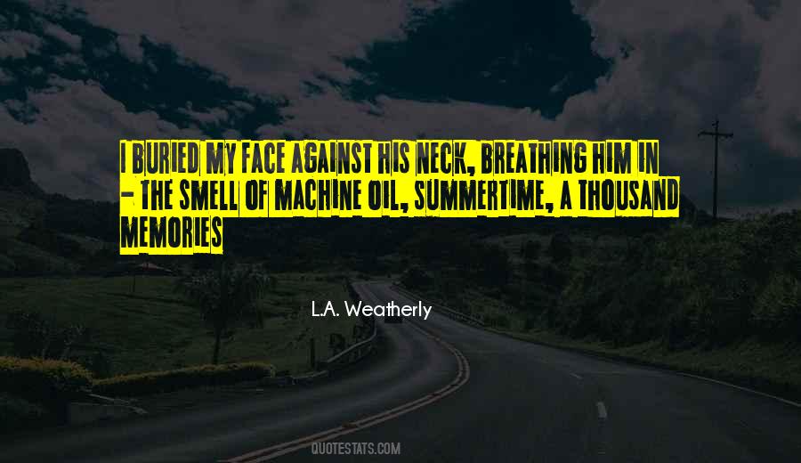 Oil Your Own Machine Quotes #1073701