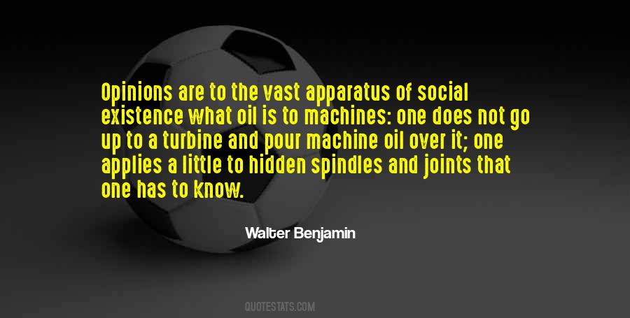 Oil Your Own Machine Quotes #459533