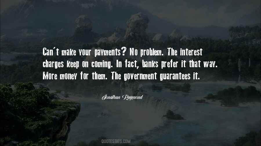 Government Money Quotes #682873