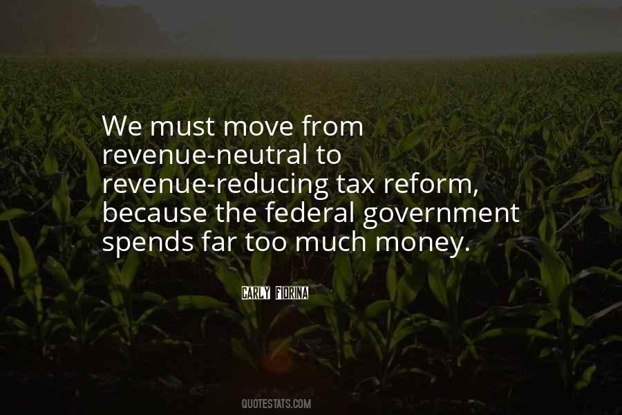 Government Money Quotes #8033