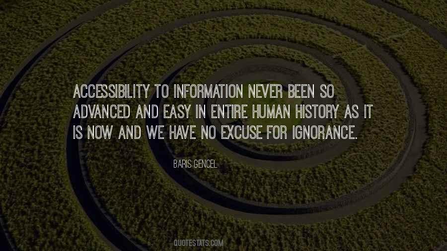 No Excuse For Ignorance Quotes #840559